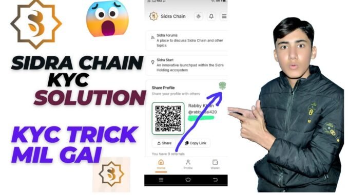 Sidra Cain KYC App Verification Trick | Crypto Mining Made Easy |how to earn money | sidra chain kyc