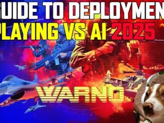 Basic deployment and playing vs the AI GUIDE 2025 - #warno