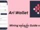 AriWallet Mining လုပ်နည်း Guide
