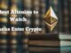 Best Altcoins to Watch as Banks Enter Crypto and DeFi Surges