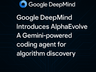 Google DeepMind Introduces AlphaEvolve: A Gemini-Powered Coding AI Agent for Algorithm Discovery and Scientific Optimization
