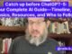 Catch Up Before ChatGPT-5: Your Complete AI Guide—Timeline, AI Basics, Resources, and Who To Follow