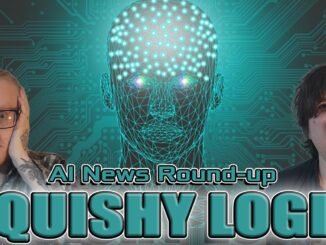 Squishy Logic: AI News & New Ways It's Trying to Un-alive Humans