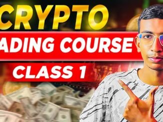 How to start | Crypto Trading | 2025 Free Course & For Beginners | Class 1 | Urdu/Hindi