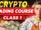 How to start | Crypto Trading | 2025 Free Course & For Beginners | Class 1 | Urdu/Hindi