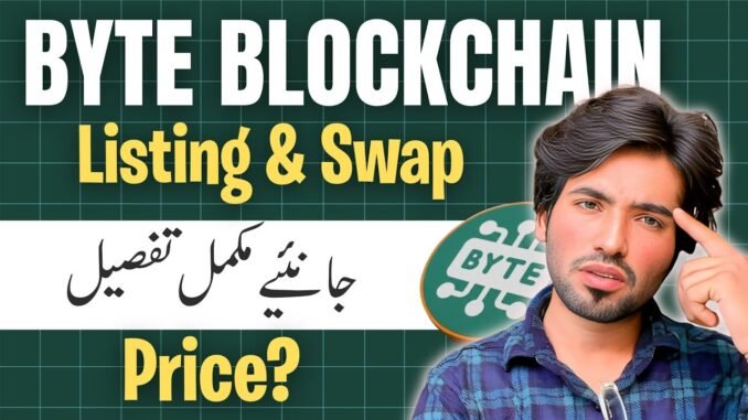 Byte Blockchain Listing & Swap | Live Byte Token Price, Mining Project & New Mining App