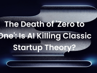 Is AI killing the Classic Startup Model? A New Theory Emerges
