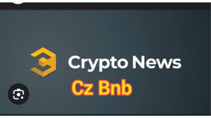 Cz Bnb update | Crypto news | Ai Blockchain
