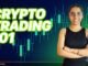 E1: Course Introduction — What Is Crypto Trading? | TradingWithJuhi (Beginner’s Guide)