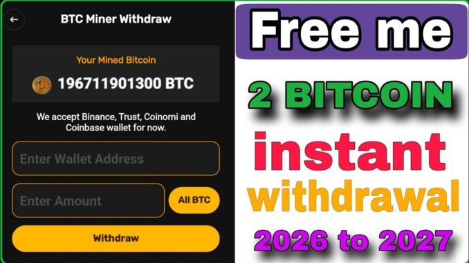 Bitcoin mining for free the best Bitcoin mining app for free and instant withdrawal BTC FOR FREE