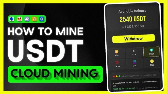 How to Mine USDT Cloud Mining In 2026:  Step-by-Step Beginner Tutorial