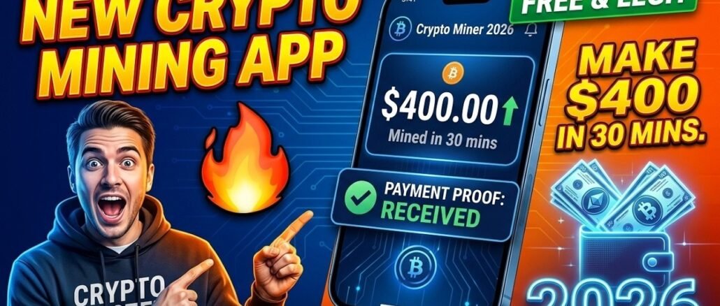 New Crypto Mining App 🔥 How I Made $400 in 30 mins. (Payment Proof) FREE & LEGIT - 2026