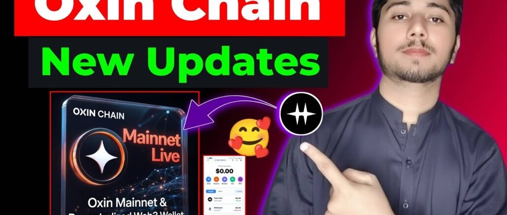 Oxin chain New Update Today | oxin chain mining app | Oxin Web3 wallet | oxin mining