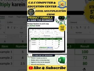 Excel me Multiplication ka Easy Tarika | PRODUCT Formula AI Guide for Beginners@CECCOMPUTER1993
