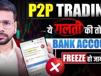 P2P Trading : Safest Way to Do It – Crypto Trading For Beginners