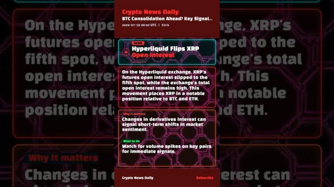 BTC Consolidation Ahead? Key Signals Emerge | 2026-07-19 AM #Shorts