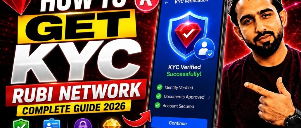 How To Get KYC on Rubi Network Mining App (Complete Guide 2026) | Rubi Network KYC Step by Step