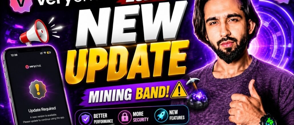 VeryChat New Update 2026 😱 Mining Band? Latest Update Explained | VeryChat Update Today