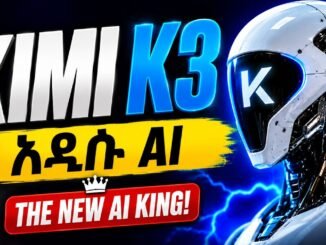 Why Kimi K3 AI Changes Everything! / አዲሱ ኪሚ ኬ3 (Full Tutorial)