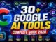 30+ Google AI Tools Explained (2026) | Complete Guide with Real Examples 🚀