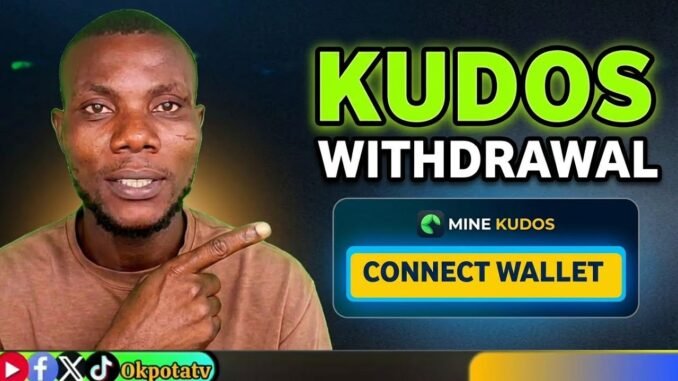 DO THIS NOW: Connect Kudos to Wallet for Withdrawal