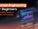 Prompt Engineering for Beginners | Complete Guide to Better AI Prompts