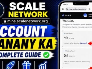 Scale Network Account Kaise Banaye | Complete Step-by-Step Guide | SCALE Mining 2026