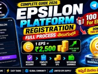 EPSILON Mining Complete Guide Telugu 🔥 | 1 EPS = $26.279667 💰 | Earn 100 EPS FREE 🎁