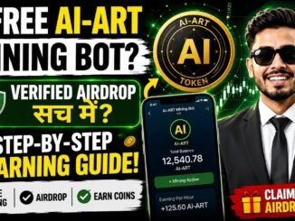 “Free AI-ART Mining Bot Explained | Verified Airdrop or Not? | Step-by-step Guide to Earn Safely”.