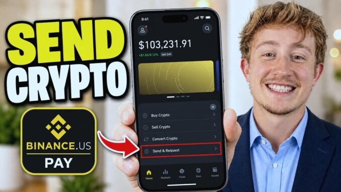 How To Send Crypto With Binance.US Pay - Full Guide