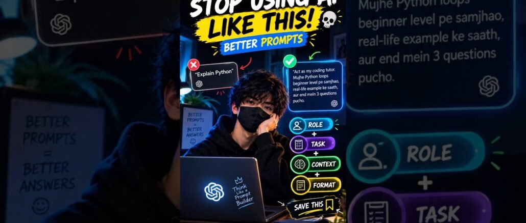 Stop Using AI Like This! 🤖 Better Prompts for Beginners