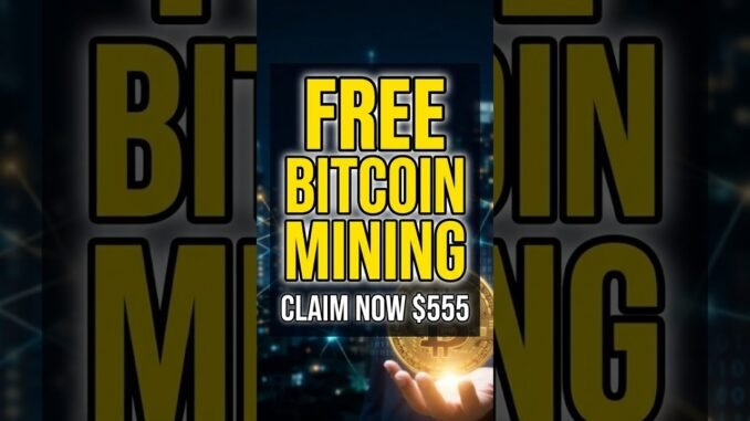 FREE BITCOIN MINING 2026: BEST APPS, SOFTWARE, SITES, AND REGIONAL GUIDES