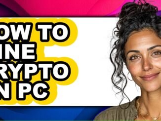 How to Mine Crypto on Pc - Easy Guide