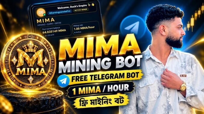 MIMA Mining Bot 2026 🪙 New Free Telegram Mining Bot | Crypto Earning Bangla Tutorial