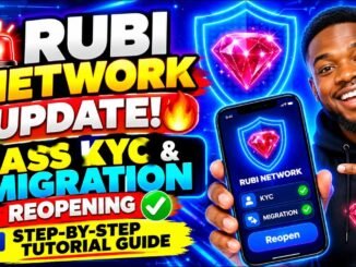RUBI NETWORK MASS KYC & MIGRATION REOPENING STEP BY STEP TUTORIAL GUIDE.